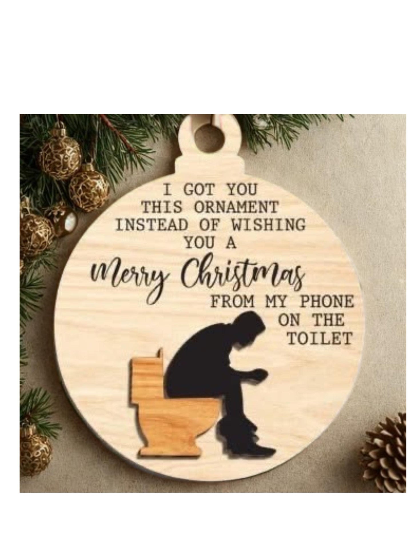Funny Christmas Ornament “Merry Christmas from the Toilet”